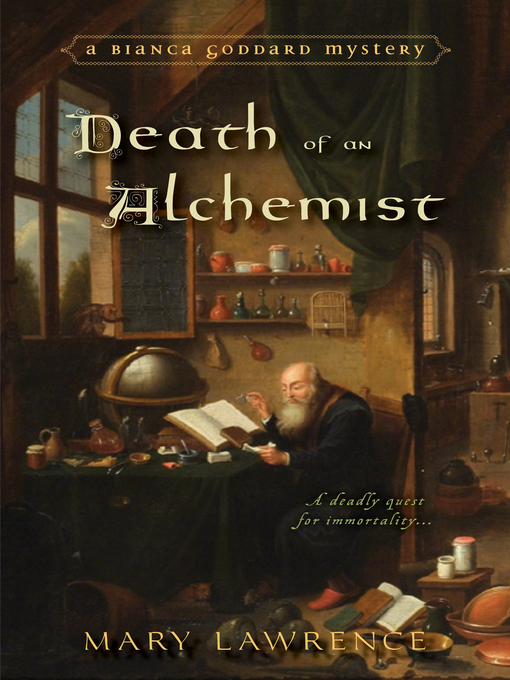 Title details for Death of an Alchemist by Mary Lawrence - Wait list